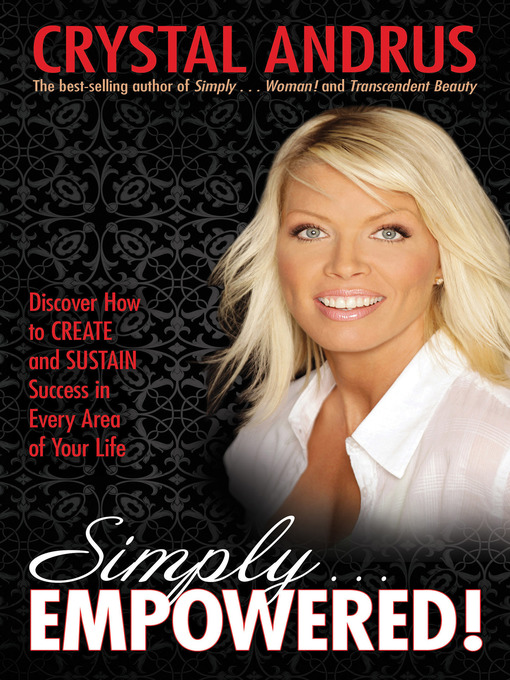 Title details for Simply EMPOWERED! by Crystal Andrus - Available